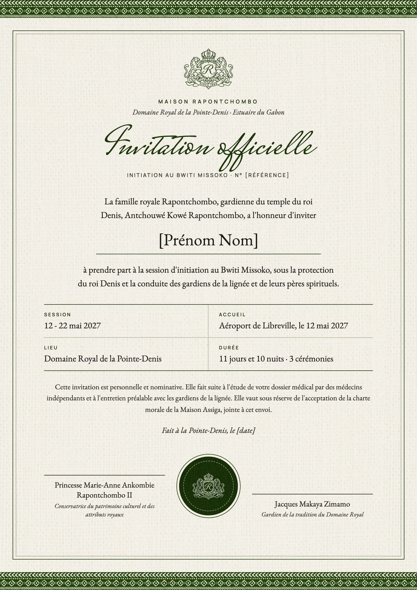L'invitation officielle : lettre au blason de la Maison Rapontchombo, nom de l'invité, session, lieu, signatures de Marie-Anne Ankombie Rapontchombo II et de Jacques Makaya Zimamo, sceau vert